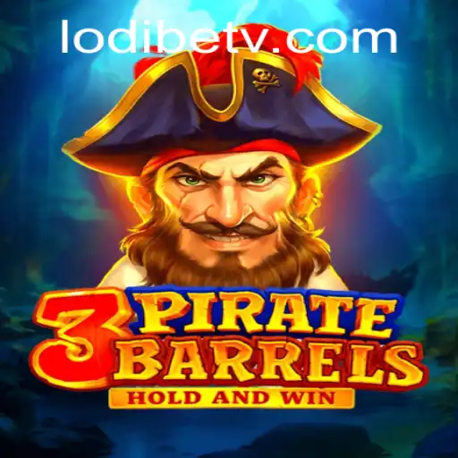 Exploring 3PirateBarrels: A Swashbuckling Adventure with LodiBet