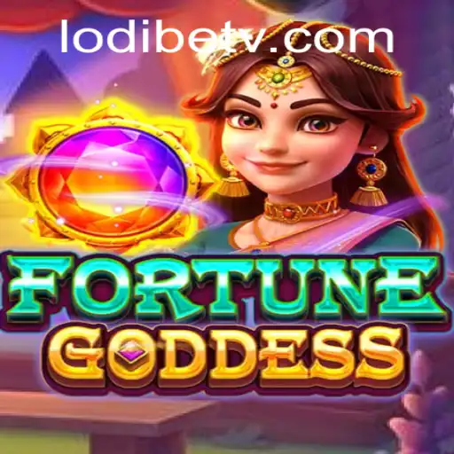 FORTUNEGODDESS: Navigating the Realm of Chance with LodiBet