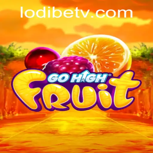 Unveiling GoHighFruit: A Fruitful Adventure with LodiBet