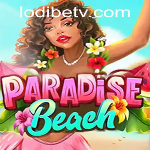 Exploring the Engagement and Excitement of ParadiseBeach