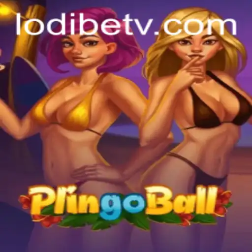 Exploring the Exciting World of Plingoball with LodiBet