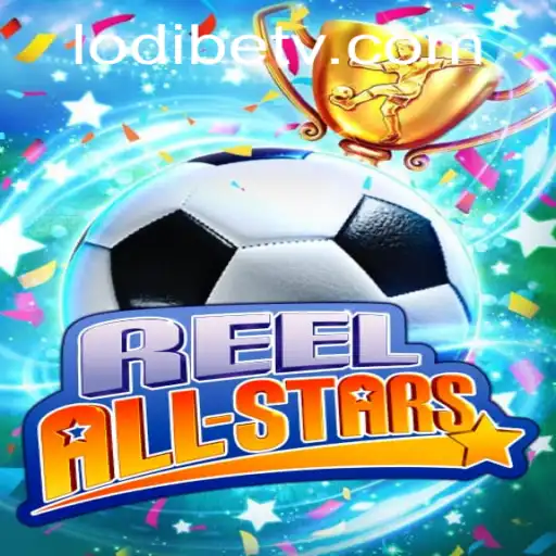 Exploring the World of ReelAllStars: A Comprehensive Guide to the Latest Gaming Sensation