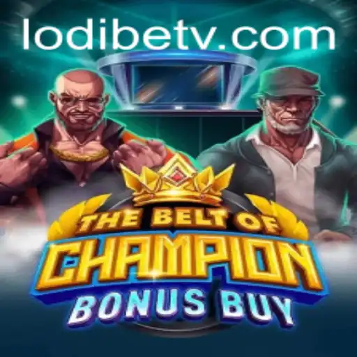 TheBeltOfChampionBonusBuy: An In-Depth Look at the Latest Gaming Sensation