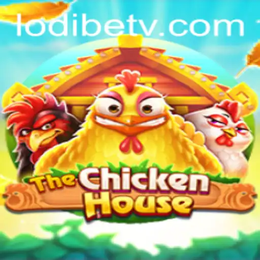 The Ultimate Guide to TheChickenHouse and its Role in the World of LodiBet