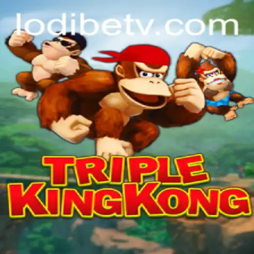 Exploring the Excitement of TripleKingKong and Its Integration with LodiBet
